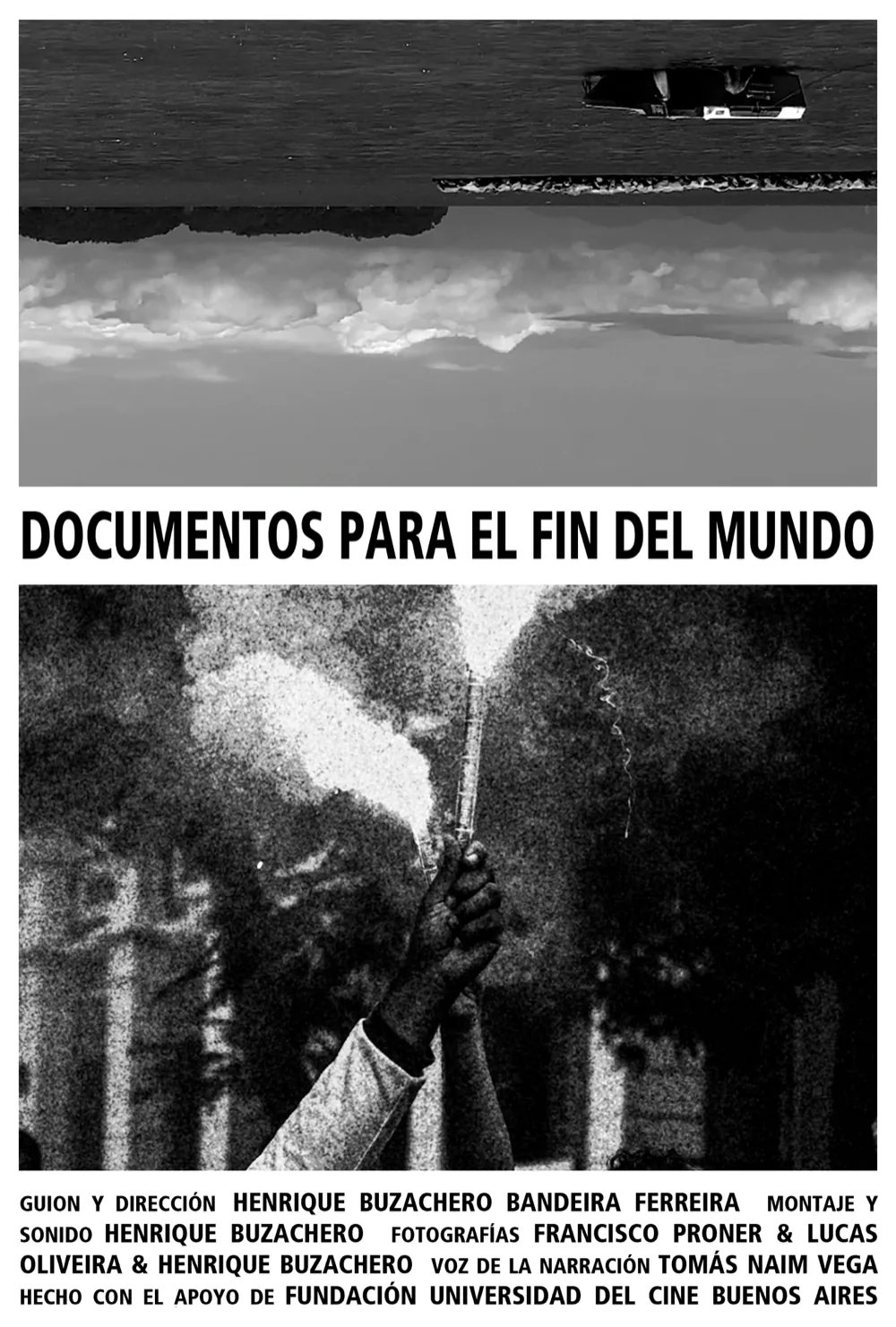 Pôster de Documentos para el fin Del Mundo